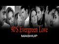 90 S EVERGREEN LOVE MASHUP JITZ KUMAR SANU UDIT NARAYAN ALKA YAGNIK 90 S LOVE SONG