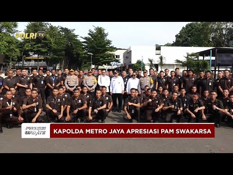 PRESISI UPDATE: KAPOLDA METRO JAYA APRESIASI PAM SWAKARSA ATAS KOMITMEN JAGA JAKARTA 28/11/25 15.00