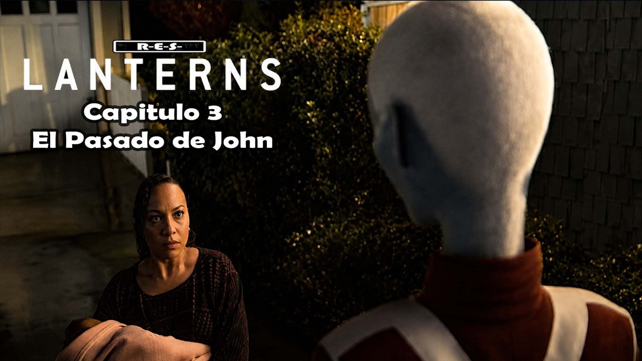 Linternas Capitulo 3  | Resumen
