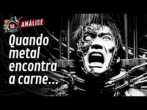 Exploração Cinemática: Reflexões e Emoções por Trás de Tetsuo: O Homem de Ferro | Análise Seja Geek