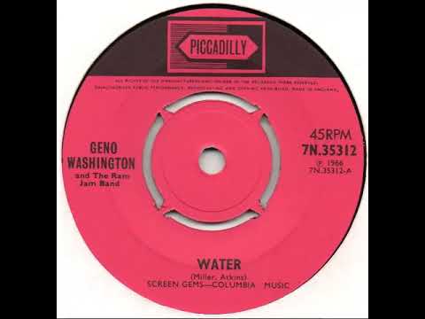 UK New Entry 1966 (151) Geno Washington & The Ram Jam Band - Water