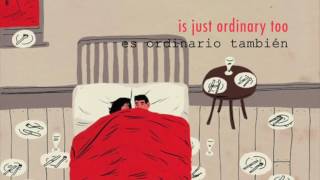 Copeland - Ordinary [letra en español e inglés] [lyrics]