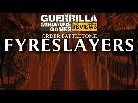 GMG REVIEWS - NEW Order Battletome: Fyreslayers