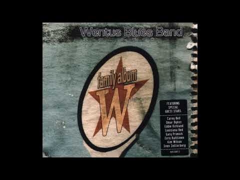 Wentus Blues Band - Family Album