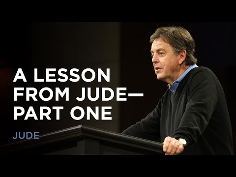 A Lesson from Jude — Part One