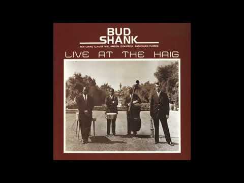 Bud Shank - Live At The Haig