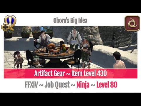 FFXIV Ninja Level 80 Job Quest ~ Shadowbringers ~ Oboro's Big Idea