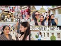 Shopping in Bangkok | Visiting Buddhist Temple | Ishaani Krishna.