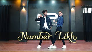 Number Likh Dance Video | Tony Kakkar | Nikki Tamboli  | Choreography By Sanjay Maurya