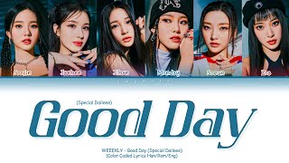 Download lagu Weeekly Good Day (Special Daileee) Lyrics (Color Coded Lyrics) mp3 Download lagu Weeekly Good Day (Special Daileee) Lyrics (Color Coded Lyrics) mp3