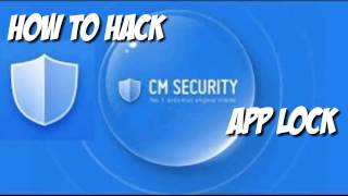 How to hack CM Security app lock