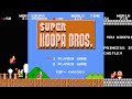 Super Koopa Bros Full Play Through Super Mario Bros ROM Hack