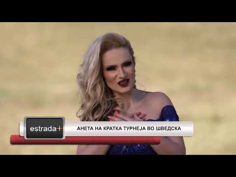 Estradaplus 03.05.2018 - Aneta na kratka turneja vo Svedska