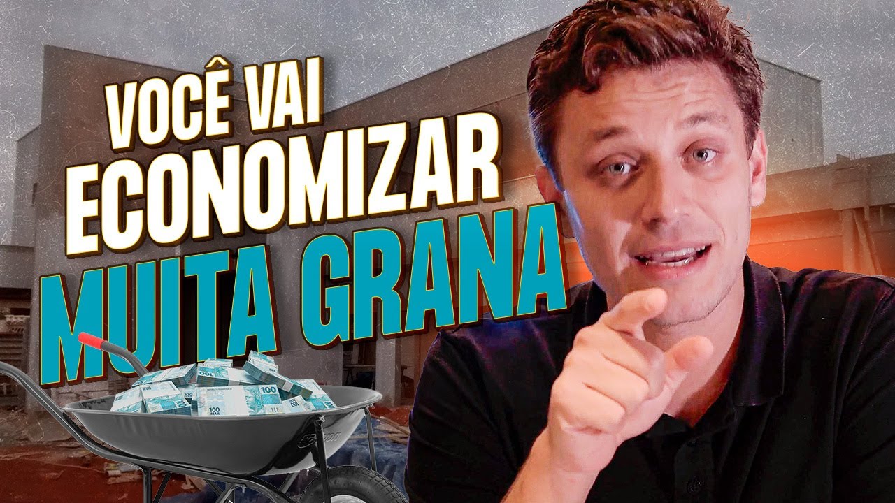 Como ECONOMIZAR MUITO DINHEIRO em uma obra
