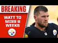 T.J. Watt (pectoral) Expected to Miss 6 Weeks | CBS Sports HQ