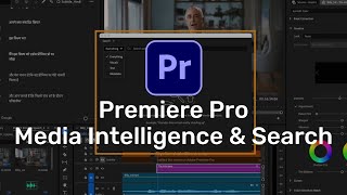 How to Use Adobe Premiere Pro's NEW AI-Powered Media Intelligence and 
