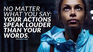 WORDS VS ACTIONS - Motivational Video for Success &amp; Studying