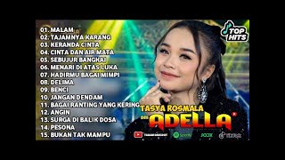 Download lagu TASYA ROSMALA ~ MALAM - TAJAMNYA KARANG - OM ADELLA FULL ALBUM TERBARU 2025 mp3