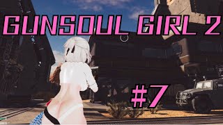 【ガンソウルガール２】#7 Last　半ケツ美少女ハクスラTPS　【Gun Soul Girl 2】【ゲーム実況】