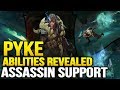 PYKE ABILITIES REVEALED! THE ASSASSIN SUPPORT - The Bloodharbor Ripper (League of Legends) PYKE ABILITIES REVEALED! THE ASSASSIN SUPPORT - The Bloodharbor Ripper (League of Legends)