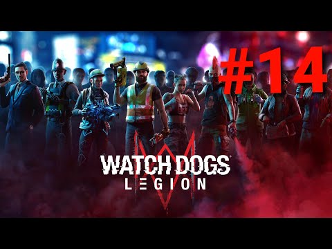 Watch dogs legion ep14