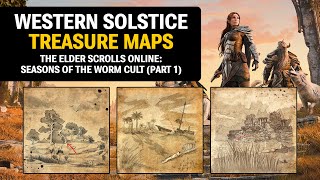 Western Solstice Treasure Maps - The Elder Scrolls Online: Seasons of the Worm Cult (ESO)