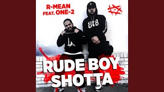 Rude Boy Shotta