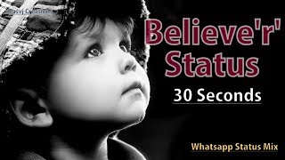 Believer Whatsapp Status / Quotes video / whatsapp status Mix | 30 Seconds