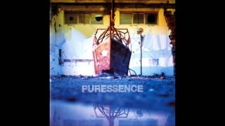 Puressence &#39;I Suppose&#39;
