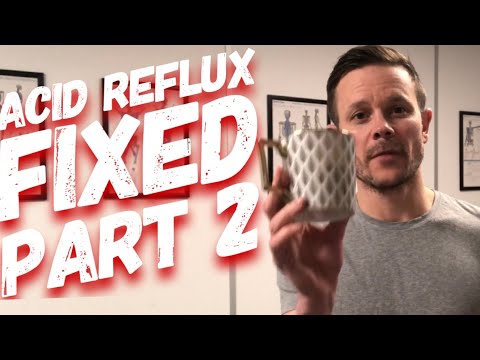 Acid Reflux - How to FIX IT - Part 2 - THE EXERCISES ... NO DRUGS REQUIRED!!