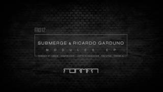 Submerge & Ricardo Garduno - Modules EP (Therblig Remix)