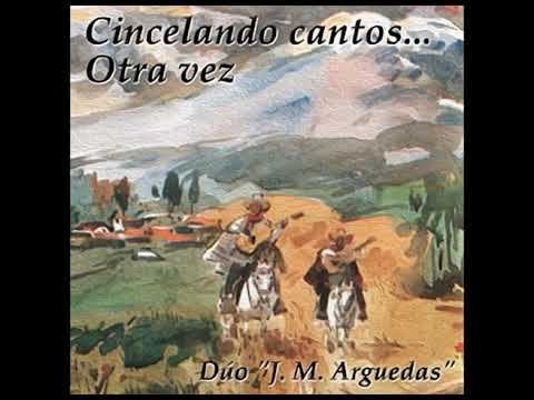 El futuro será nuestro - Dúo J. M. Arguedas (AUDIO MEJORADO)