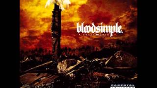 Bloodsimple - What If Lost It