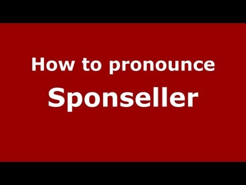How to Pronounce Sponseller - PronounceNames.com