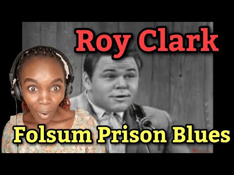 *A Man Of Many Talents* Roy Clark - Folsum Prison Blues (REACTION)