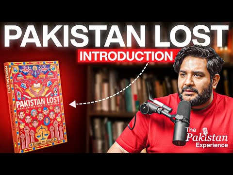 Pakistan Lost - Introduction - Book Reading - Audio Book - Shehzad Ghias