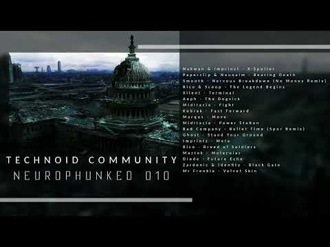 Technoid Community - Neurophunked 010 #neurofunk #technoid