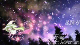 - Sleeping Night Adventure / Osanzi vs tekalu feat.初音ミク