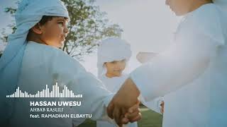 Download lagu HASSAN UWESU & RAMADHAN ELBAYTU - AHBAB RASULI احباب الرسول mp3 Download lagu HASSAN UWESU & RAMADHAN ELBAYTU - AHBAB RASULI احباب الرسول mp3