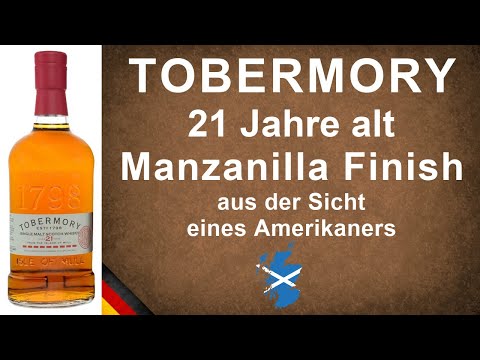 Tobermory  21 Jahre Manzanilla Finish Single Malt Scotch Whisky Verkostung von WhiskyJason