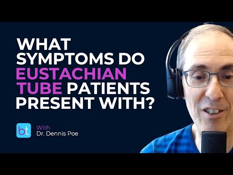 Eustachian Tube Dysfunction Symptoms | BackTable ENT Clips