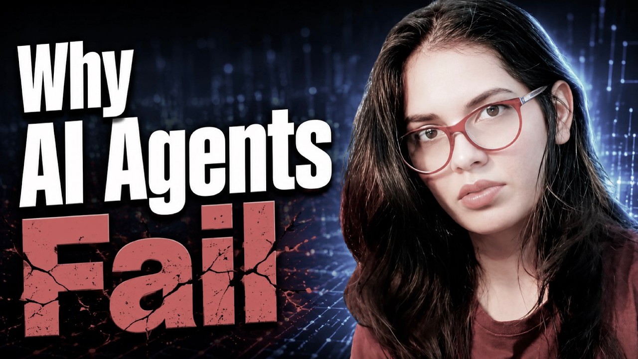 Why AI Agents Fail