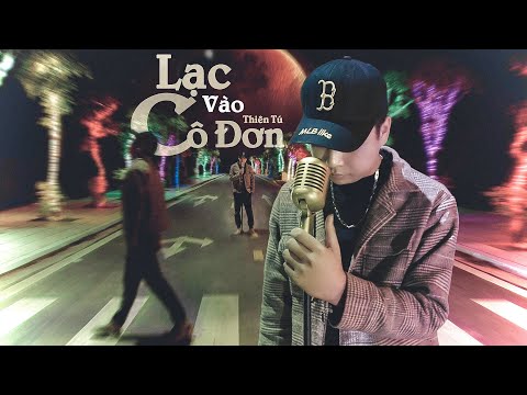 Lạc vào cô đơn (Một chai rượu mạnh một gói thuốc - Yī píng liè jiǔ yī bāo yān - 一瓶烈酒一包烟 - Thiên Tú