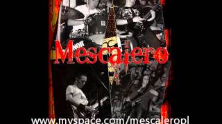 Mescalero - Żądza