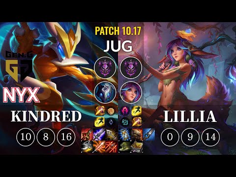 GEN Nyx Kindred vs Lillia Jungle - KR Patch 10.17