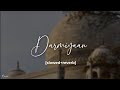 Darmiyaan Slowed Reverb Rafazom Se 𝙎𝙖𝙣𝙓𝙣