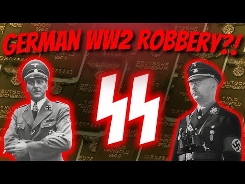 How SS pulled the GREATEST WW2 Robbery! | WW2 Documentary