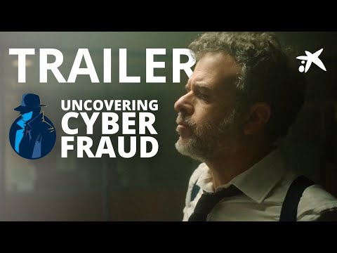  “Uncovering cyber fraud” miniseries 