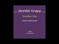 Sing Mary Sing  - Jennifer Knapp - Christmas Special