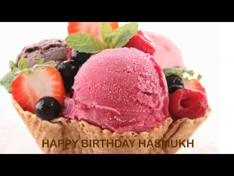 Hasmukh   Ice Cream & Helados y Nieves - Happy Birthday